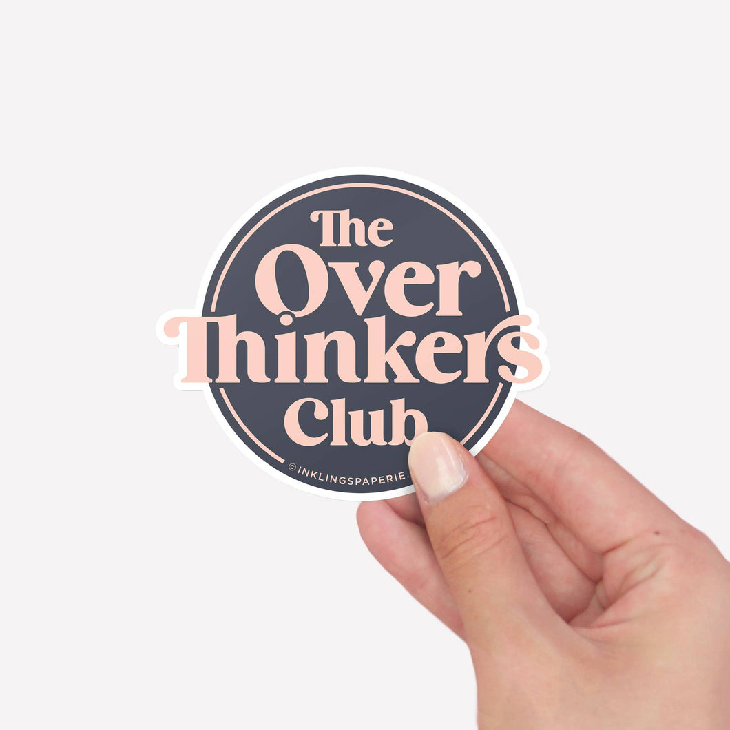 Inklings Paperie - Vinyl Sticker - Overthinkers Club